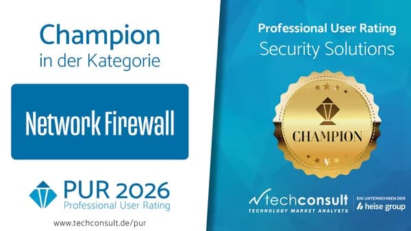 Professional User Rating: Network Firewall 2026, vergeben von techconsult (heise group)